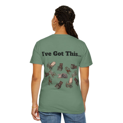 "I've Got This..." T-shirt